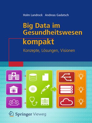 cover image of Big Data im Gesundheitswesen kompakt